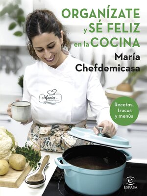 cover image of Organízate y sé feliz en la cocina